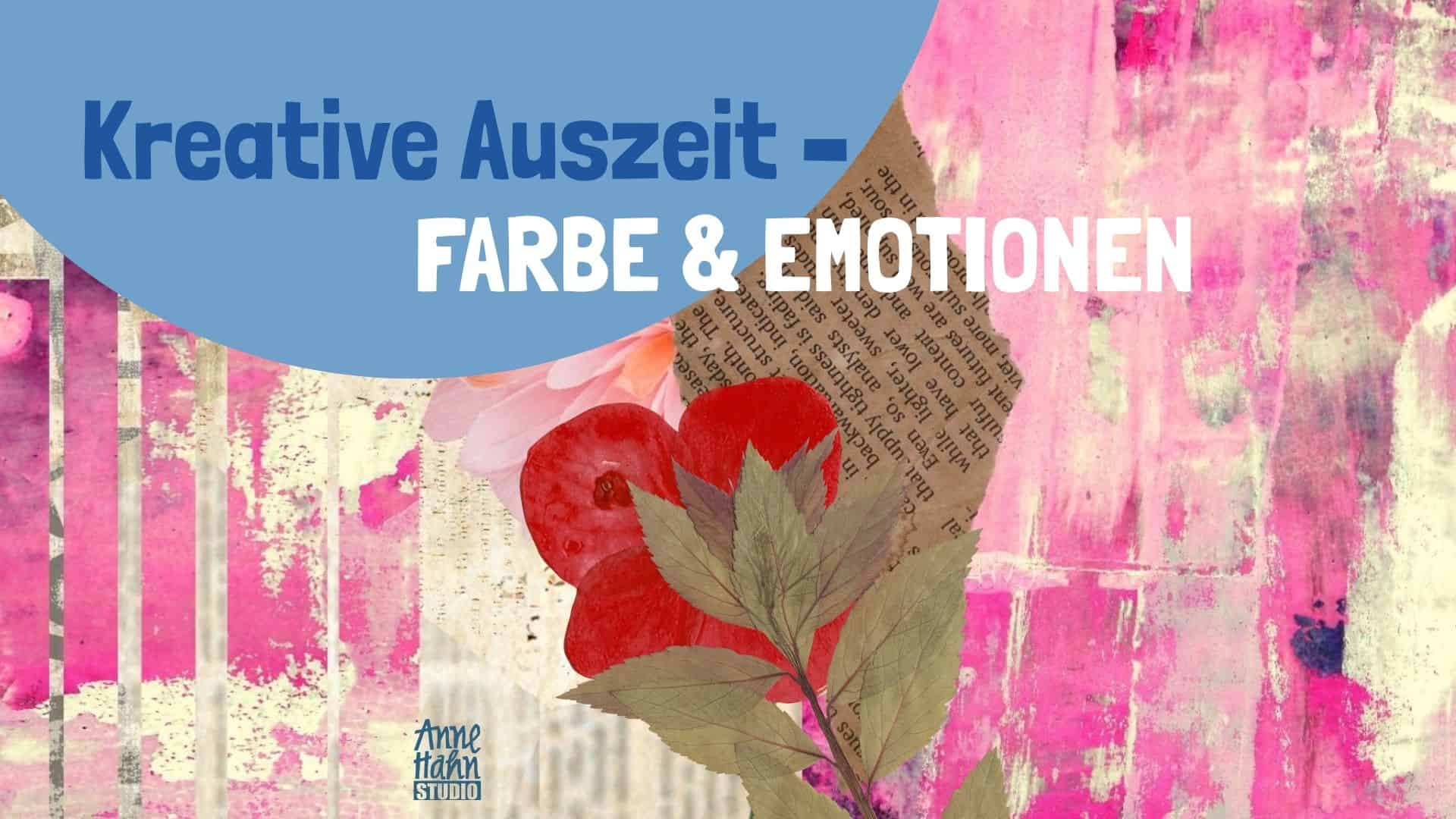 Kreative Auszeit – Farbe & Emotionen