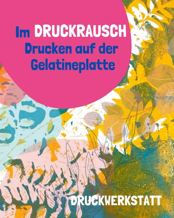 Kreatives Drucken mit der Gelatineplatte