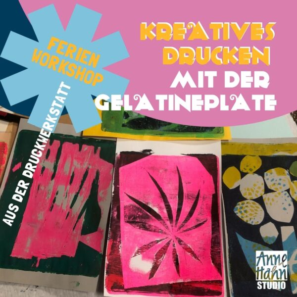Ferienkurs kreatives Drucken mit der Gelatineplatte